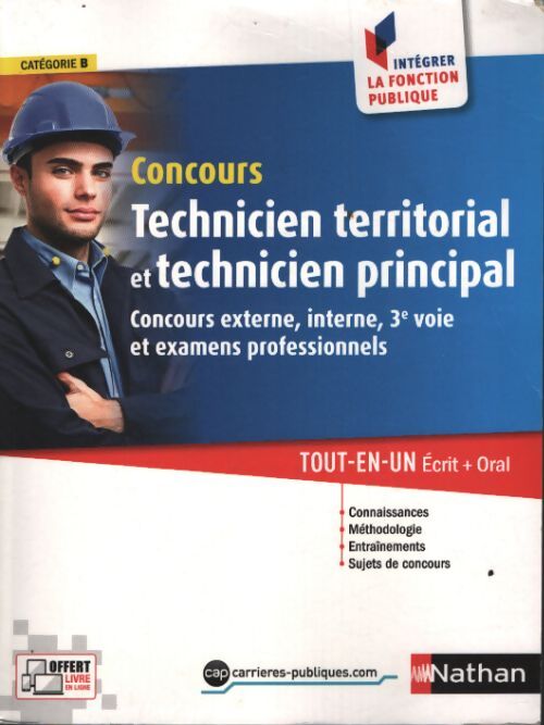 Concours technicien territorial et technicien principal - intégrer la fonction publique - 2017 - Fabienne Geninasca - Livre