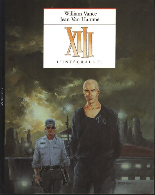 Xiii Tome I : L'intégrale - VANCE William Et JEAN VAN HAMME - Livre