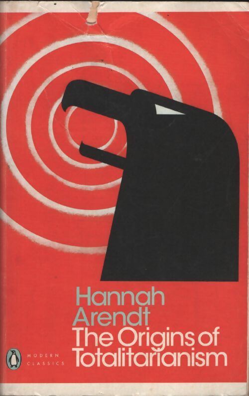 The origins of totalitarianism - Hannah Arendt - Livre