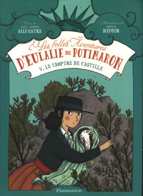 Le vampire de castille - Anne-Sophie Silvestre - Livre