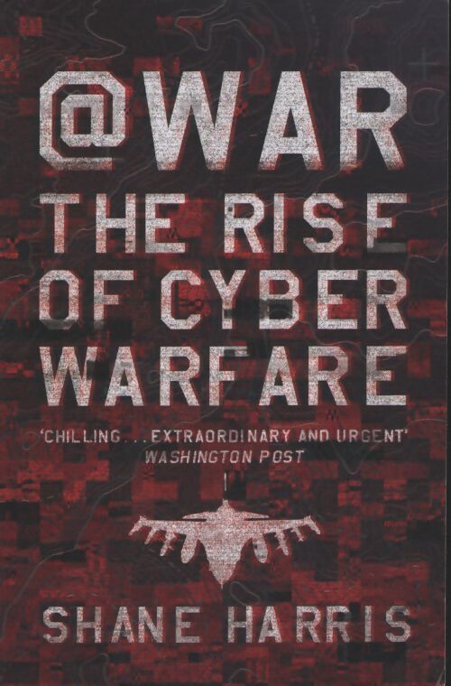 @war - Shane Harris - Livre