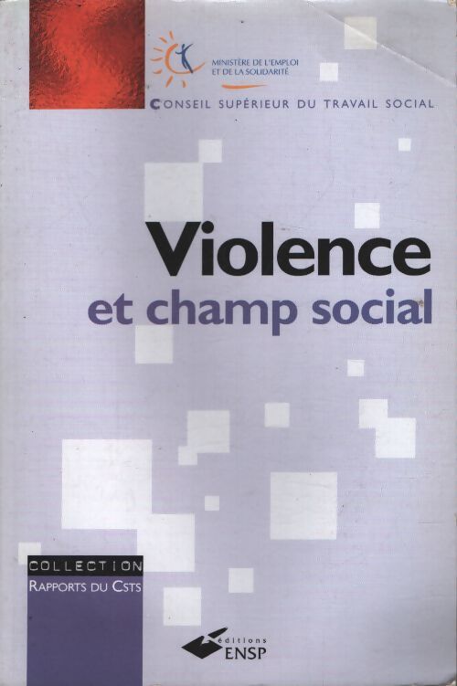 Violence et champ social - France - Livre