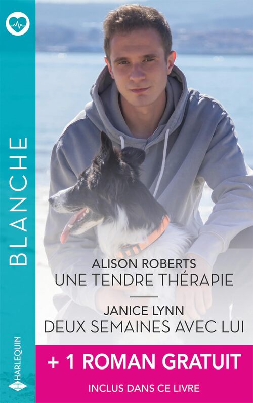 Une tendre thérapie / Deux semaines avec lui + 1 titre gratuit - Alison Roberts - Livre