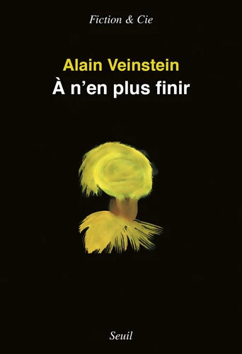 À n'en plus finir - Alain Veinstein - Livre
