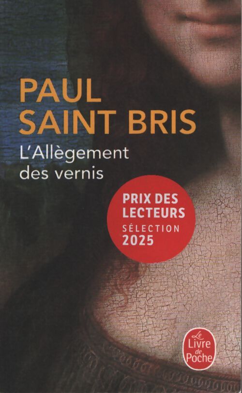 L'allègement des vernis - Paul Saint Bris - Livre