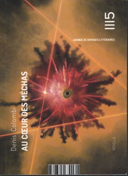 Au coeur des méchas - Denis Colombi - Livre