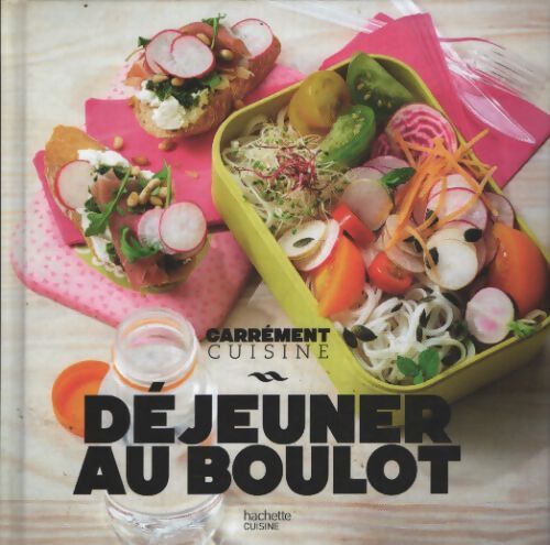 Déjeuner au boulot - Collectif - Livre