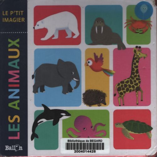 Livre mousse : Les animaux - Cartwright Amy - Livre