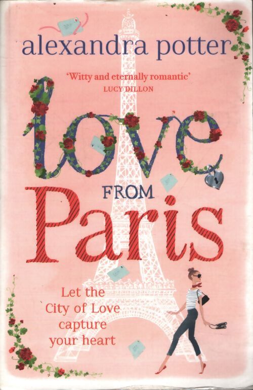 Love from Paris - Alexandra Potter - Livre