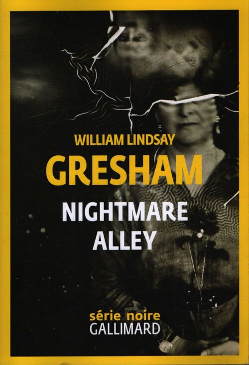 Nightmare Alley - William Lindsay Gresham - Livre