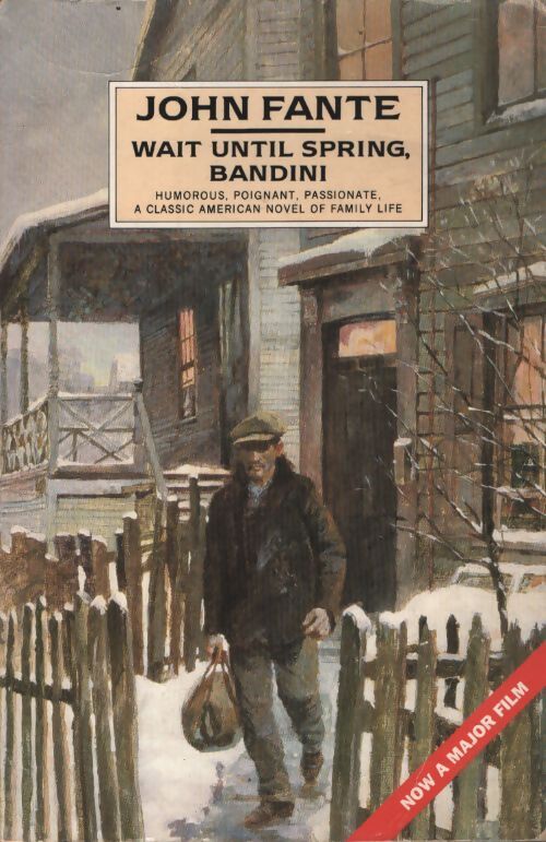 Wait until spring bandini - John Fante - Livre