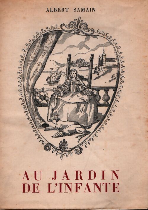 Au jardin de l'infante - Albert Samain - Livre