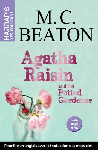 Agatha Raisin and the Potted Gardener - M.C. Beaton - Livre