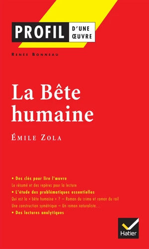 La Bête humaine Emile Zola - Renée Bonneau - Livre