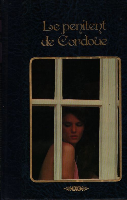 Le pénitent de Cordoue - Inconnu - Livre