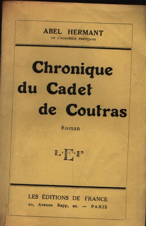 Chronique du cadet de Coutras - Abel Hermant - Livre