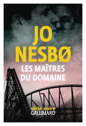 Les maîtres du domaine - Jo Nesbø - Livre