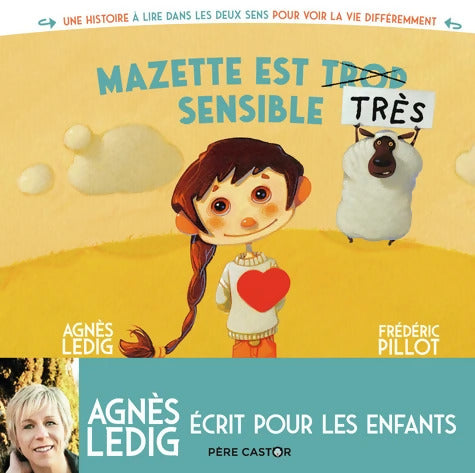 Mazette est trop sensible - Mazette est très sensible - Frédéric Pillot - Livre