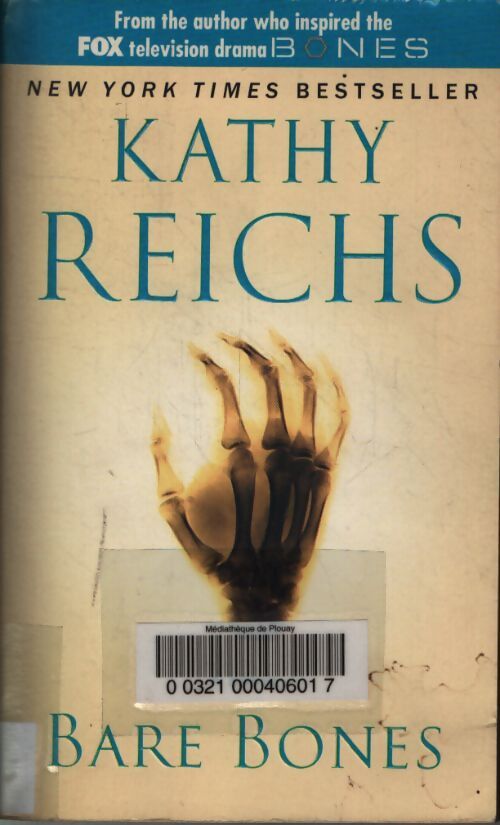 Bare bones - Kathy Reichs - Livre