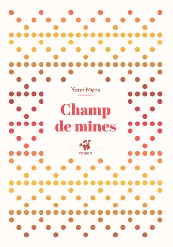 Champ de mines - Yann Mens - Livre