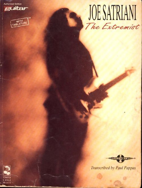 Play it like it is guitar joe satriani the extremist tab - Auteurs Divers - Livre