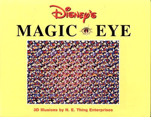Disney's magic eye - N. E. Thing Enterprises - Livre