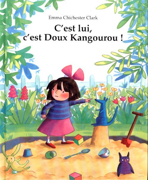 C'est lui c'est doux kangourou - Emma Chichester Clark - Livre