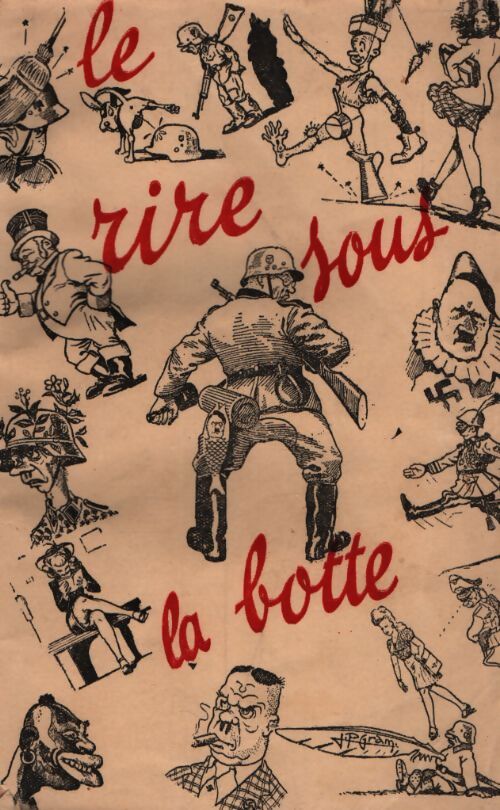Le rire sous la botte l'humour clandestin - Grim - Livre