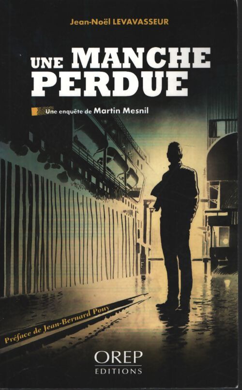 Une manche perdue - Jean-N. Levavasseur - Livre