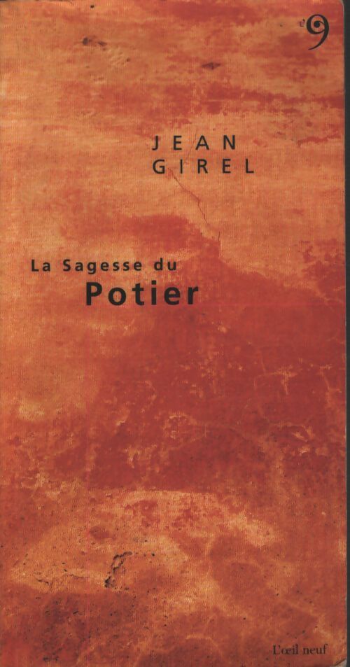 La sagesse du potier - Jean Girel - Livre