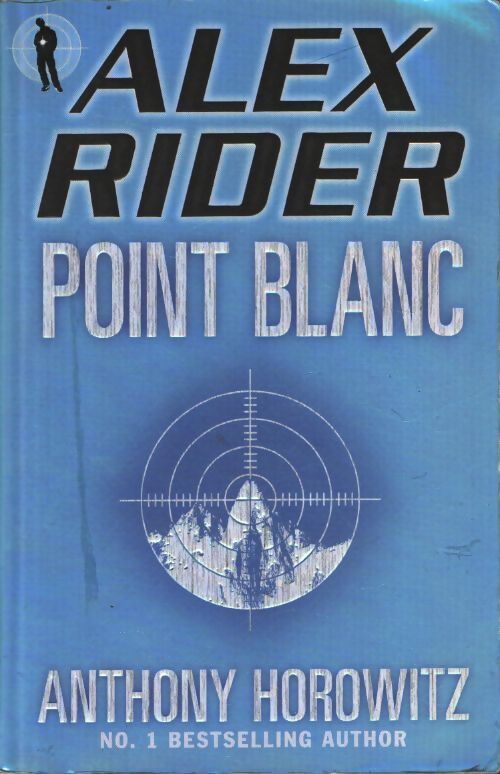 Point blanc - Anthony Horowitz - Livre
