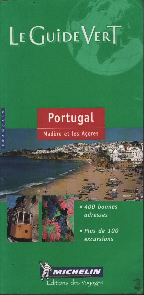 Portugal madères açores 2004 numéro 556 - Guide Vert - Livre