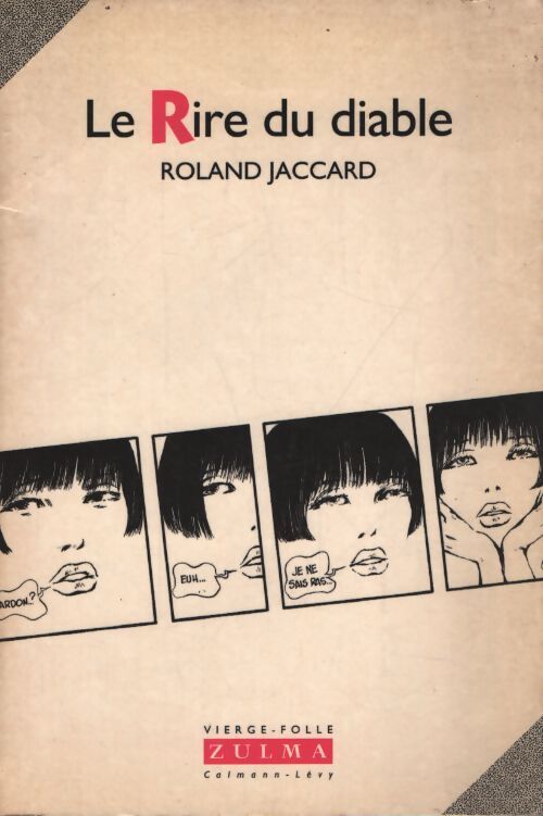 Le rire du diable - Jaccard Roland - Livre