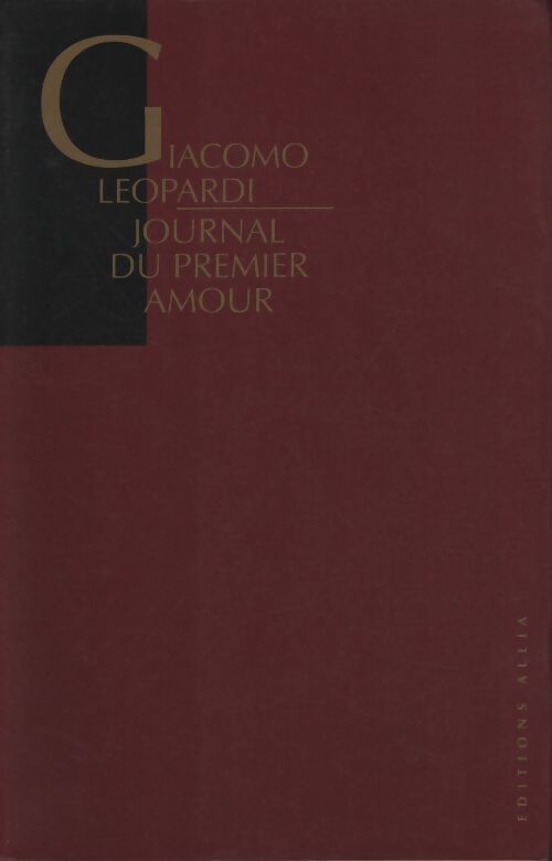 Journal du premier amour - Giacomo Leopardi - Livre