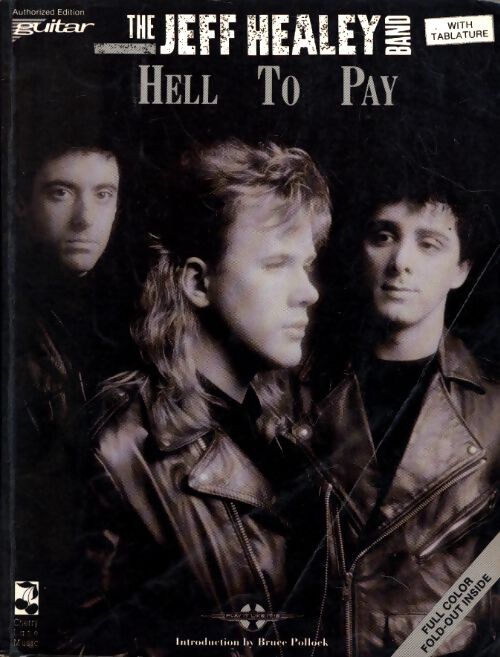 Title : Hell to pay - The Jeff Healey Band. - Livre