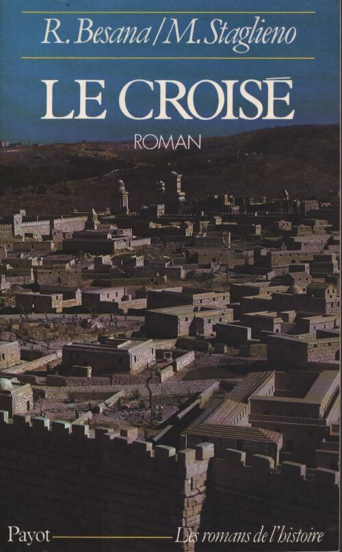 Le croise - Renato Besana - Livre