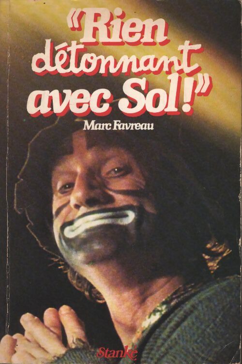 Rien détonnat avec sol ! - Fravreau Marc - Livre