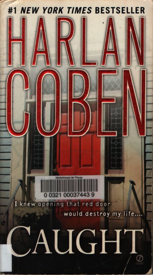 Caught - Harlan Coben - Livre