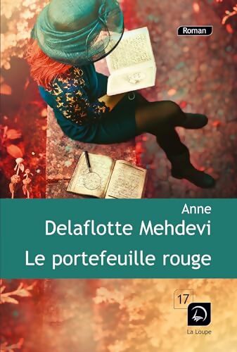 Le portefeuille rouge - Anne Delaflotte Mehdevi - Livre