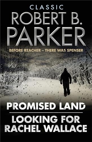 Looking for rachel wallace / Promised land - Robert Brown Parker - Livre