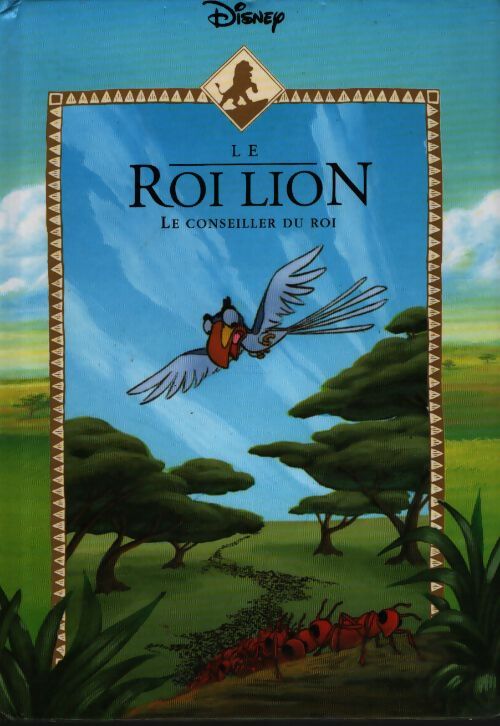 Le roi lion : Le conseiller du roi - Leslie Mc Guire - Livre