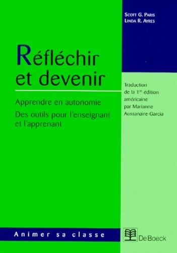 Réfléchir et devenir - Scott G Paris - Livre