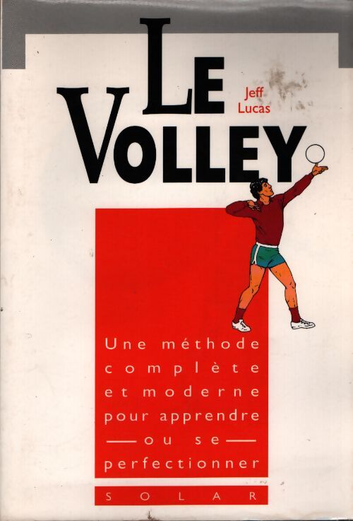 Le volley - Jeff Lucas - Livre