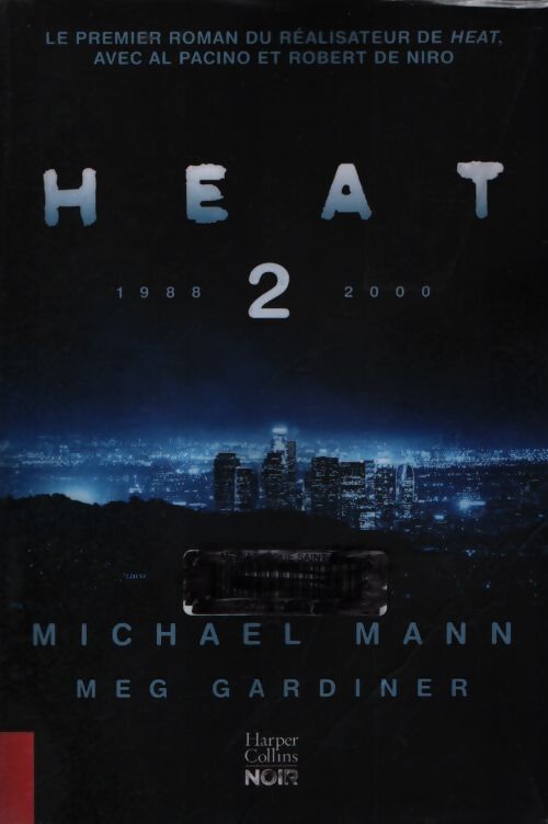 Heat 2 - Michael Mann - Livre