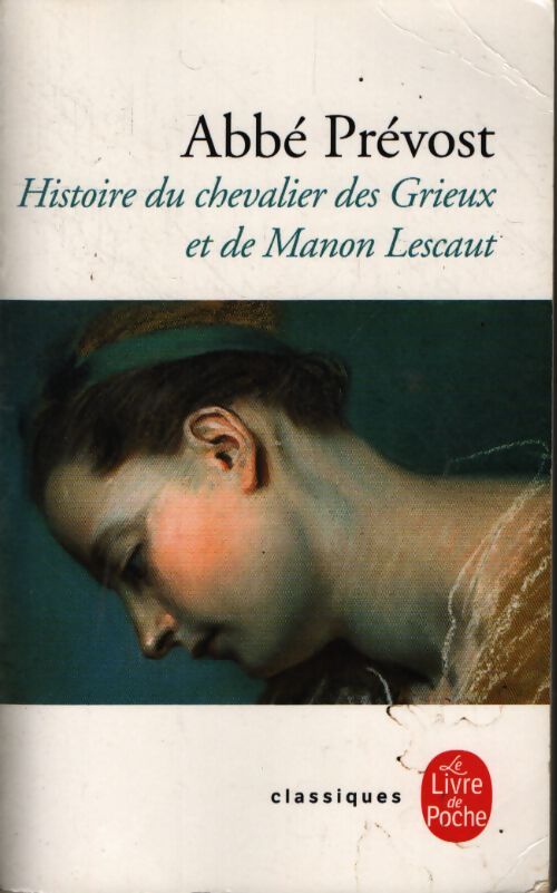 Manon Lescaut - Abbé Prévost - Livre