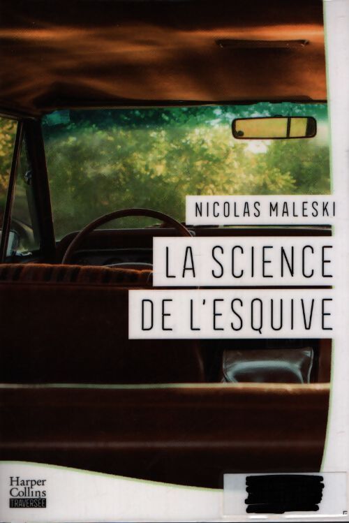 La science de l'esquive - Nicolas Maleski - Livre