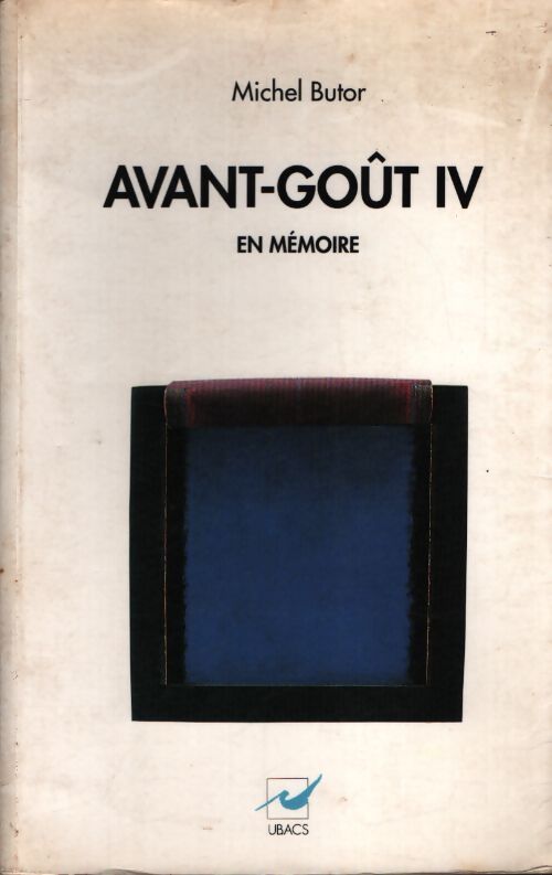 Avant gout IV - Michel Butor - Livre