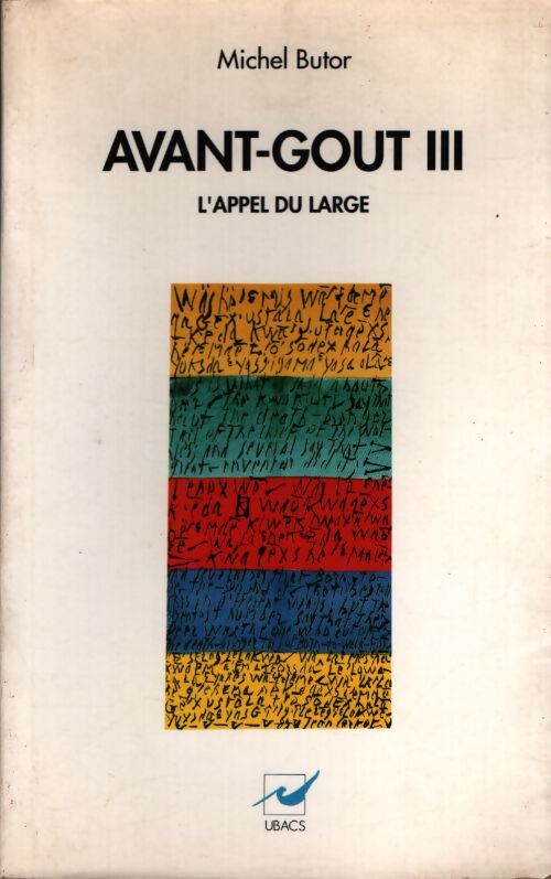 Avant gout III - Michel Butor - Livre