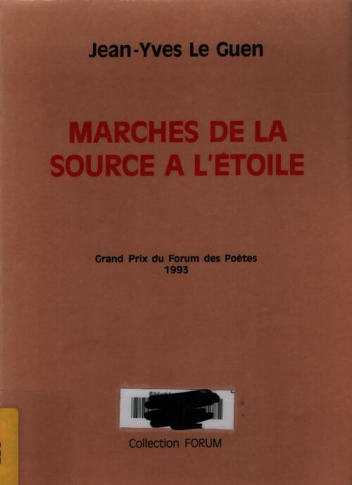 Marches de la source à l'étoile - Jean-Yves Le Guen - Livre