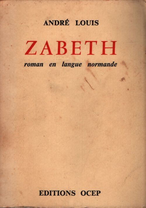 Zabeth - André Louis - Livre